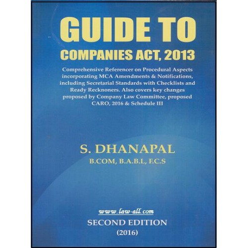 S. Dhanapal's Guide to Companies Act, 2013 by Sridhanya Foundation